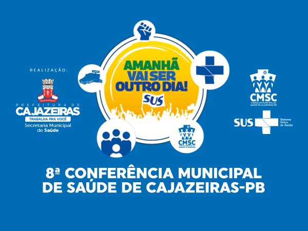 Cajazeiras realizará Conferência Municipal de Saúde, no dia 15