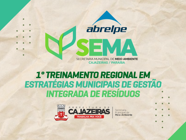 Meio Ambiente de Cajazeiras promove evento para discutir gestão integrada de resíduos sólidos