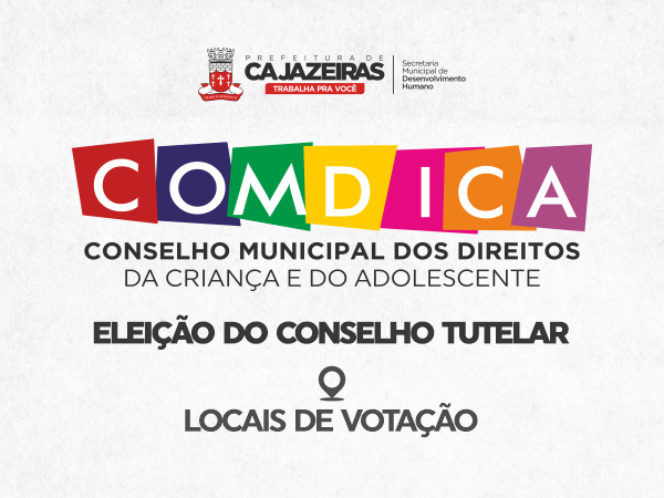 Eleição do Conselho Tutelar: definidos locais de votação em Cajazeiras