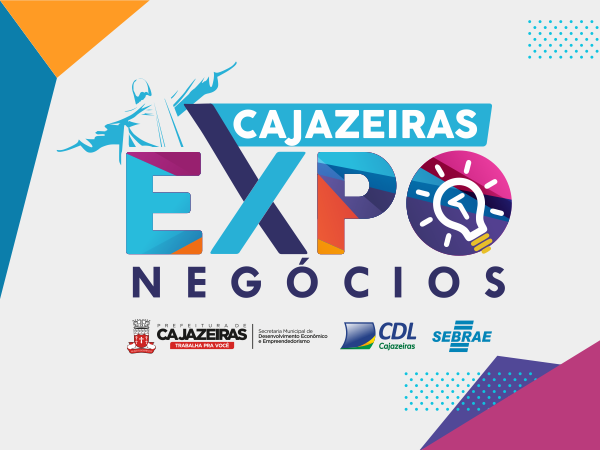 Grande evento: projeto da feira Cajazeiras Expo Negócios será lançado para empresários neste dia 20