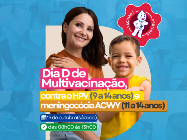 Prefeitura realiza Dia de Multivacinação no próximo sábado contra HPV e Meningites