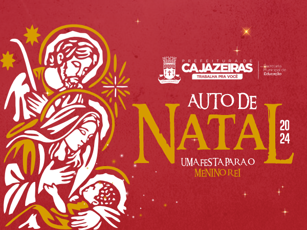 Prefeitura de Cajazeiras realiza mais um Auto de Natal; evento será na quinta (5), em frente à Catedral