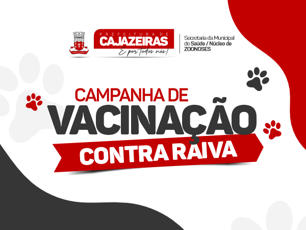Prefeitura divulga programação de campanha de vacinação antirrábica em Cajazeiras